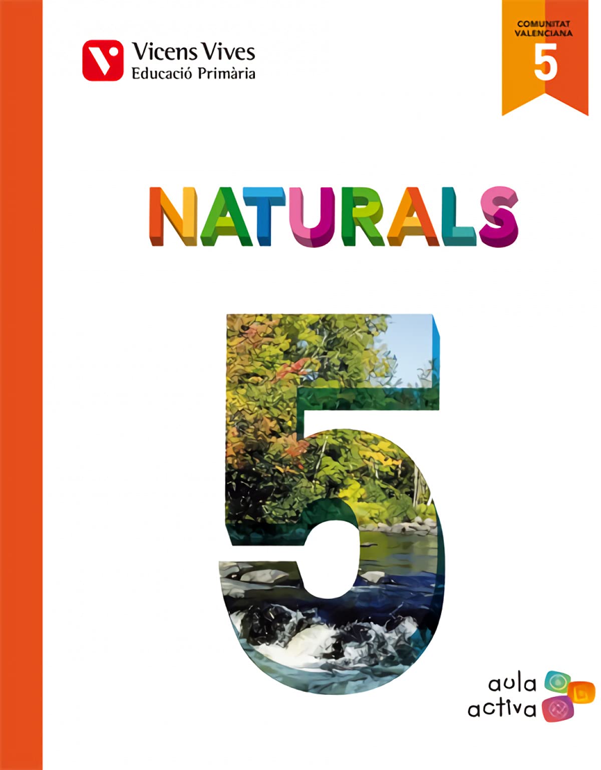 Naturals 5 Valencia (aula Activa) book