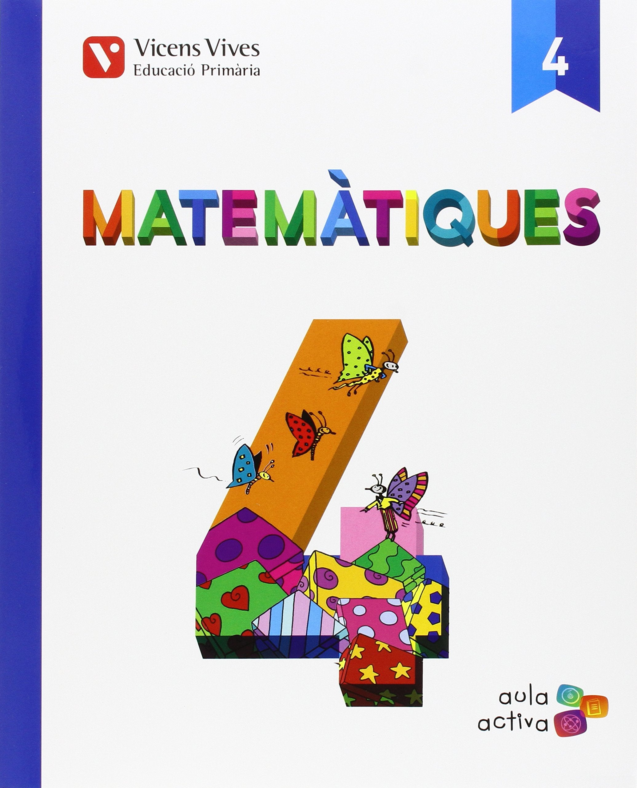 Matematiques 4 (aula Activa) Books