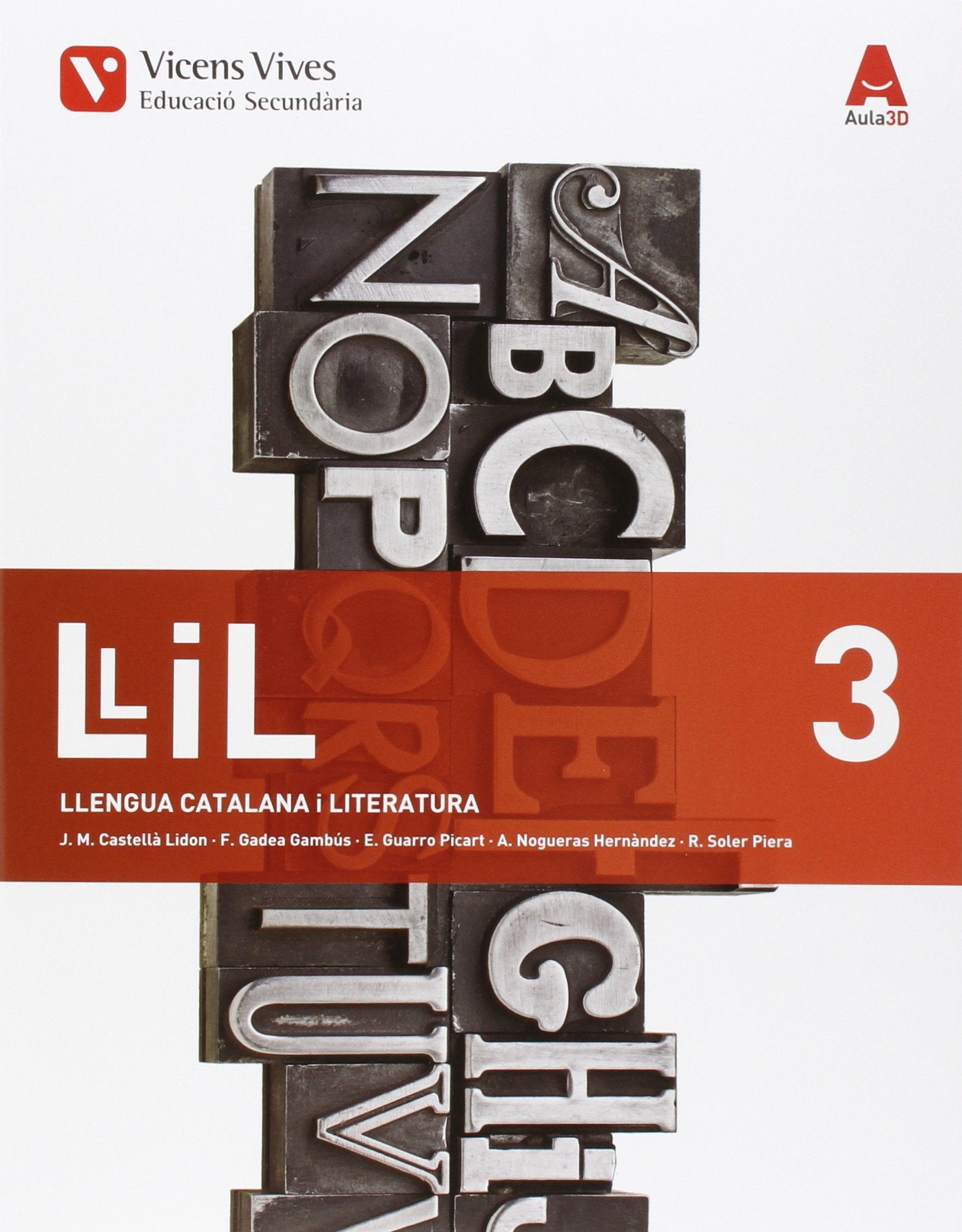 LLIL 3 LLENGUA I LITERATURA ESO AULA 3D Books
