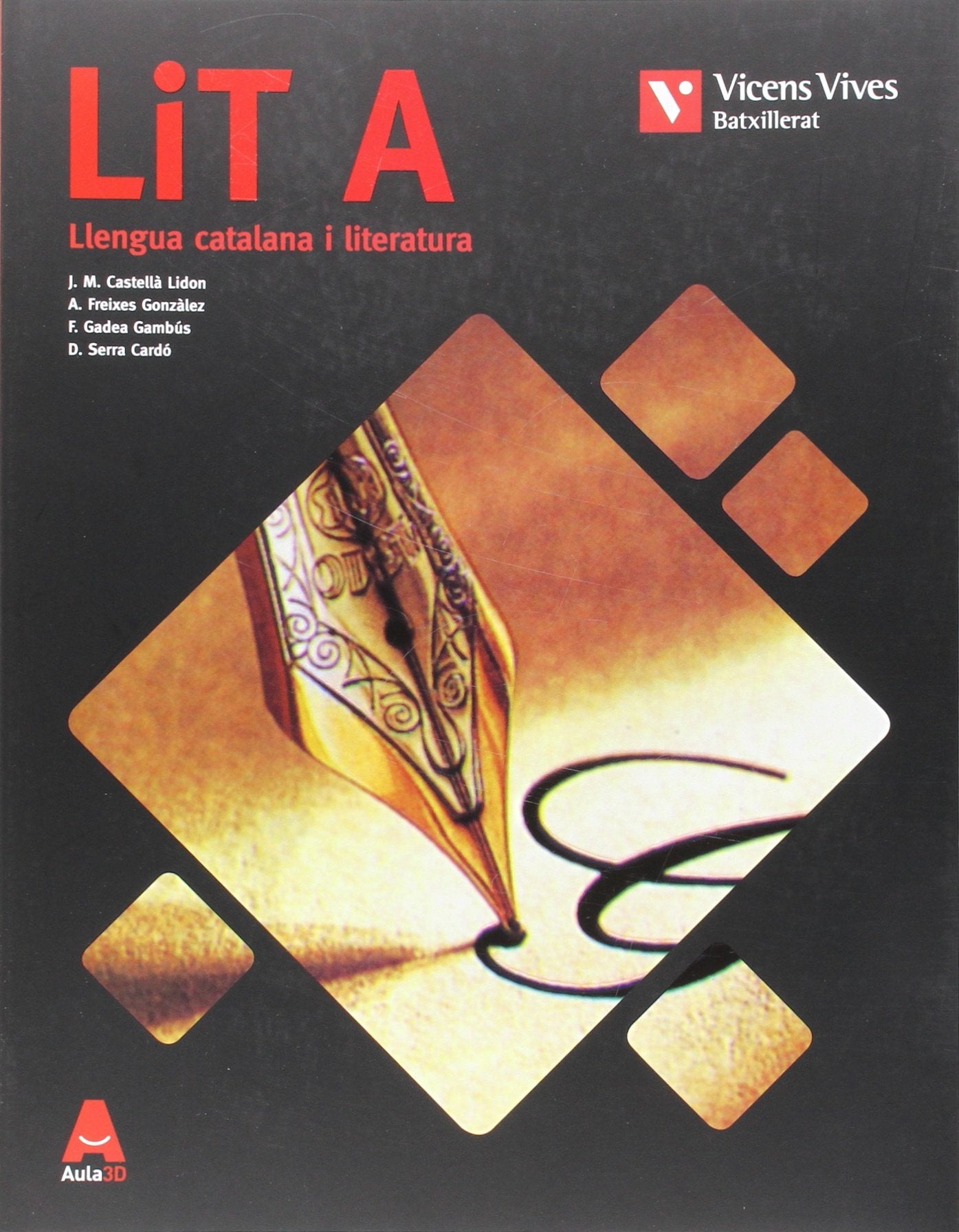 LIT A (LLENGUA CATALANA I LITERATURA BATX) AULA 3D Books