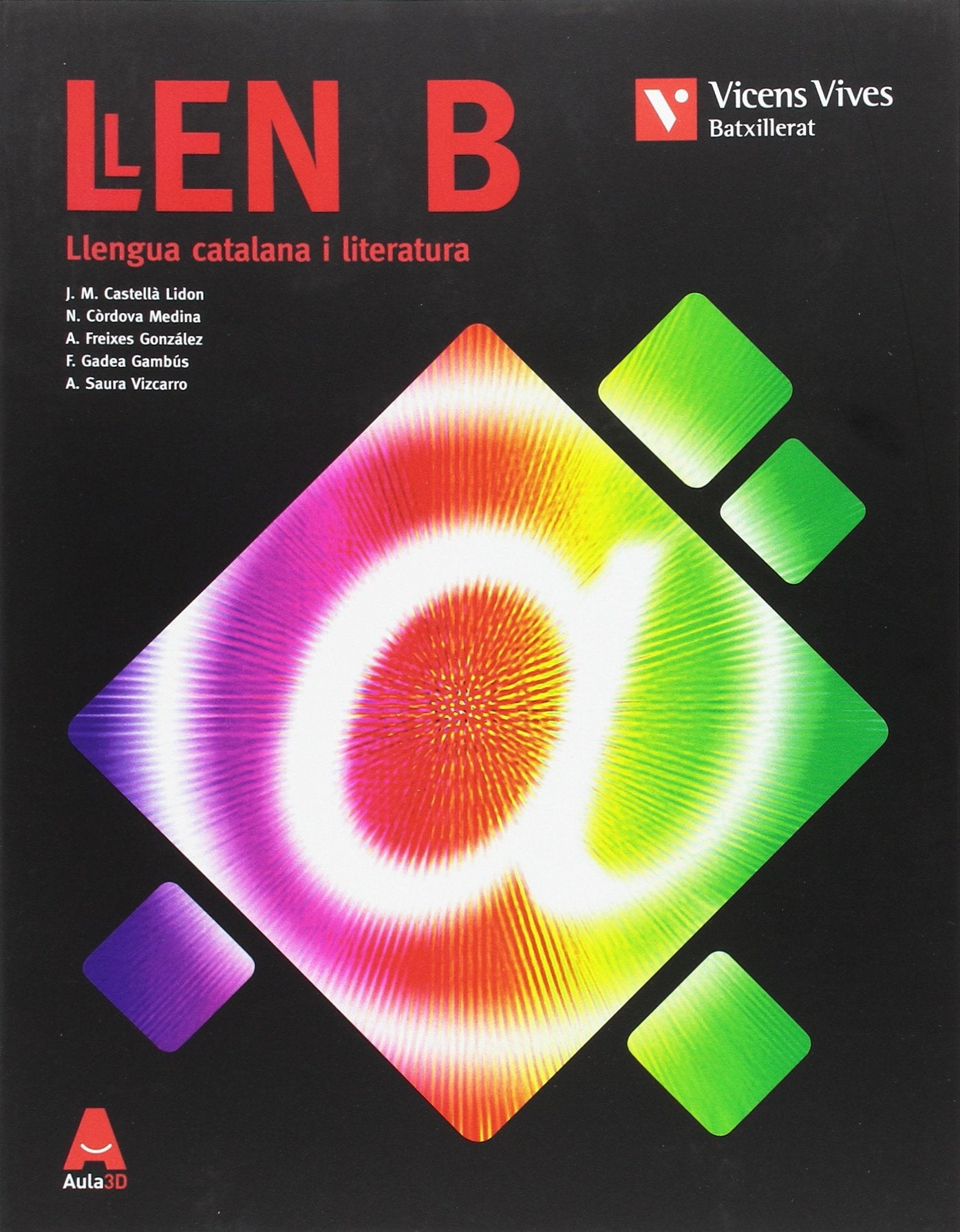 LLEN B (LLENGUA CATALANA I LIT BATX) AULA 3D Books