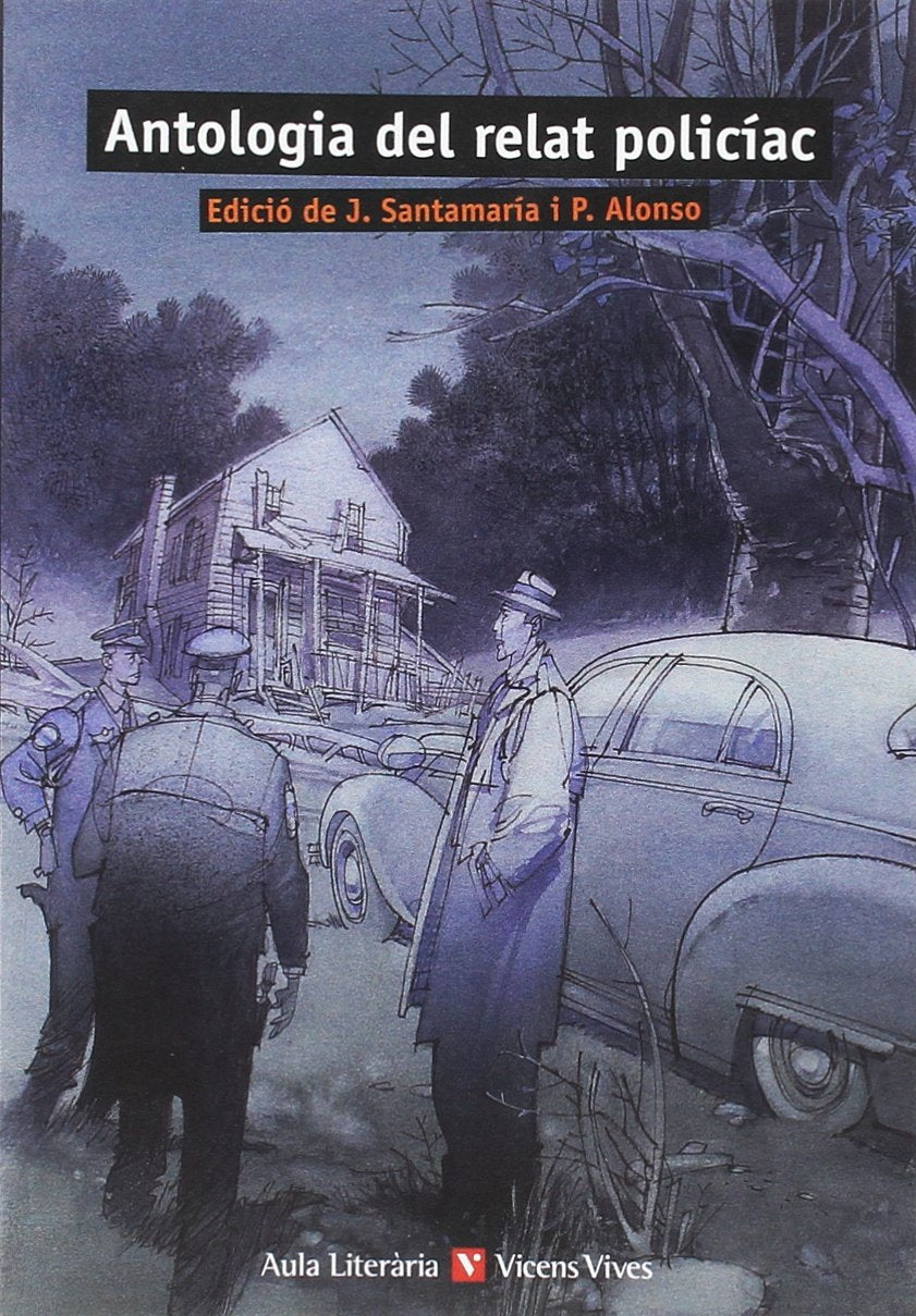 ANTOLOGIA DEL RELAT POLICIAC N/E (Aula Literària) Books