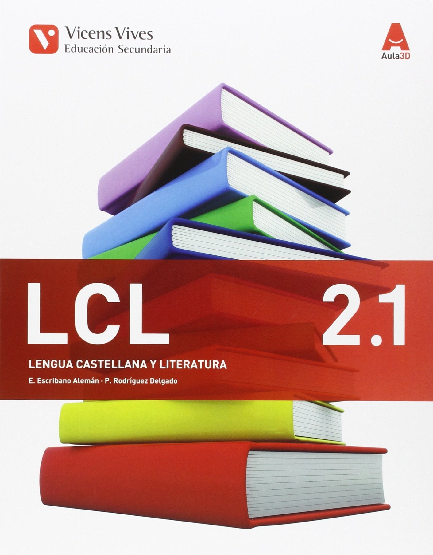 LCL 2 TRIM (LENGUA CASTELLANA Y LIT ESO) AULA 3D Books
