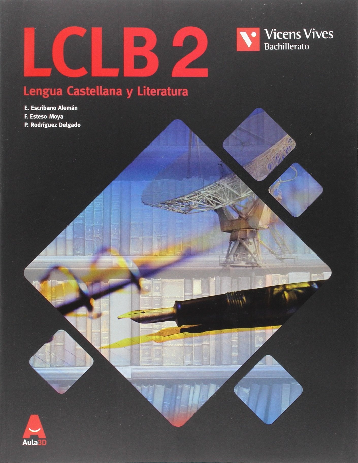 LCLB 2 (LENGUA CASTELLANA BACH) AULA 3D Books