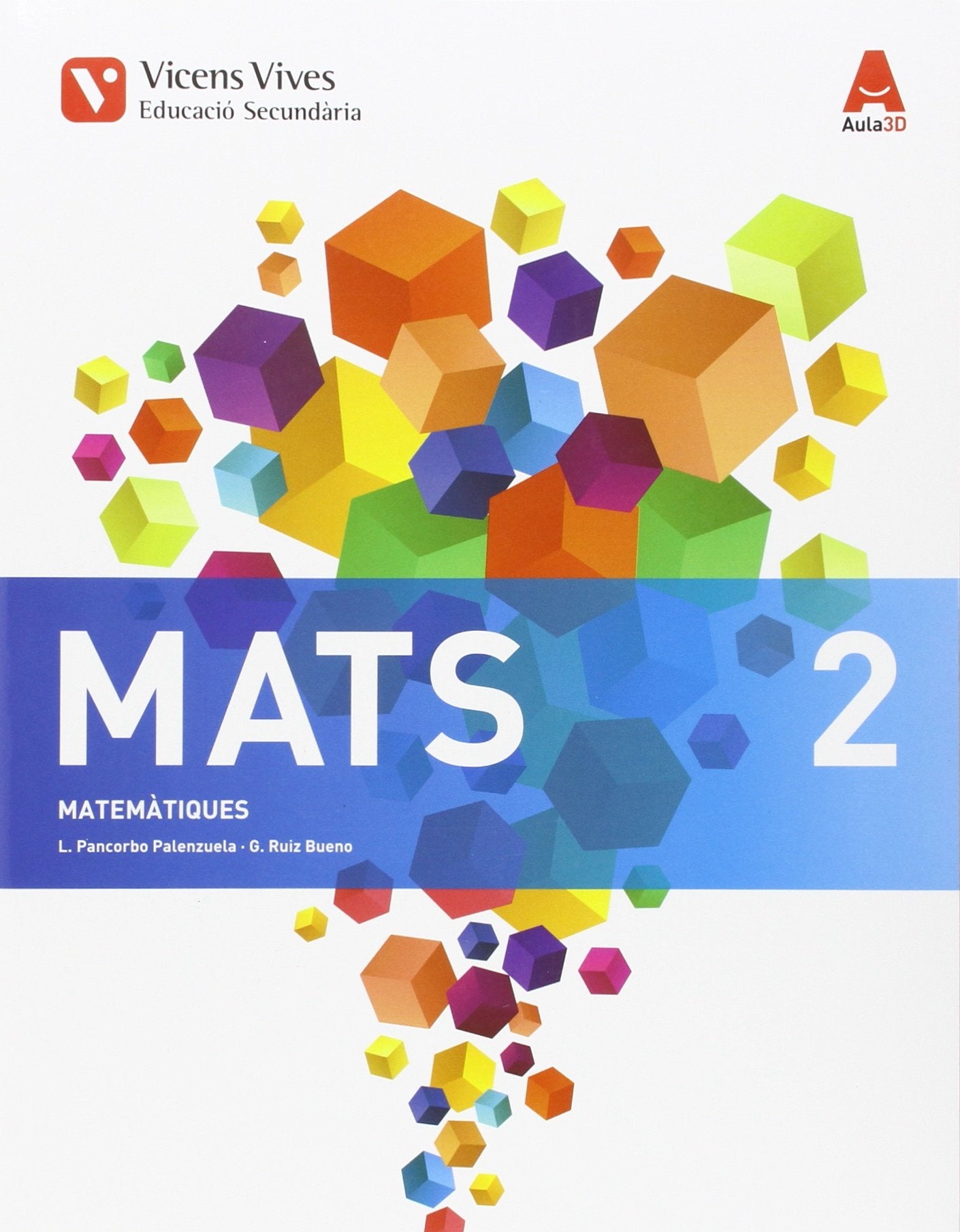 MATS 2 (MATEMATIQUES) ESO AULA 3D Books