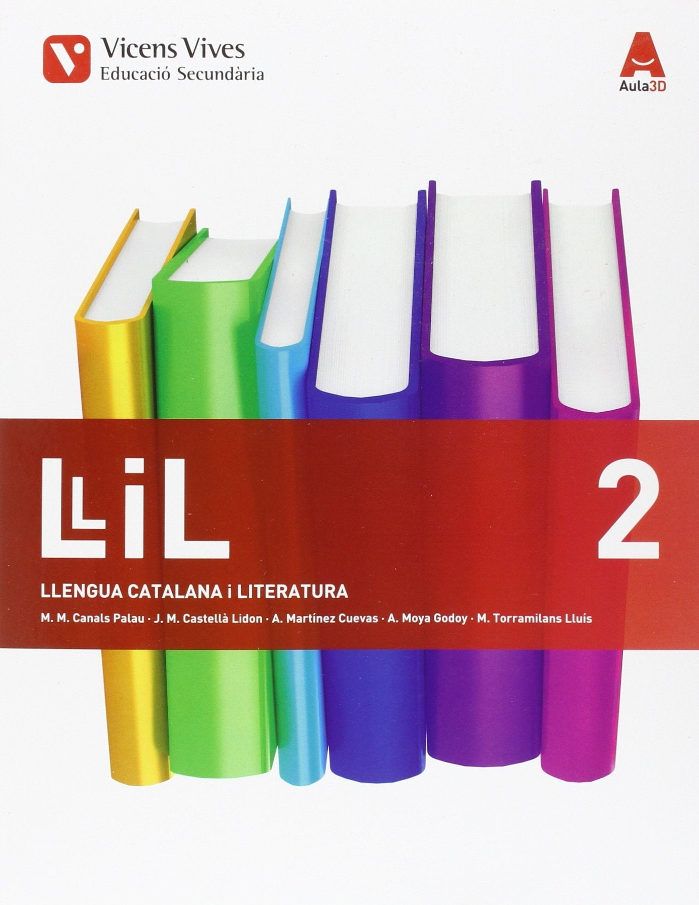LLIL 2 (LLENGUA I LITERATURA) ESO AULA 3D book