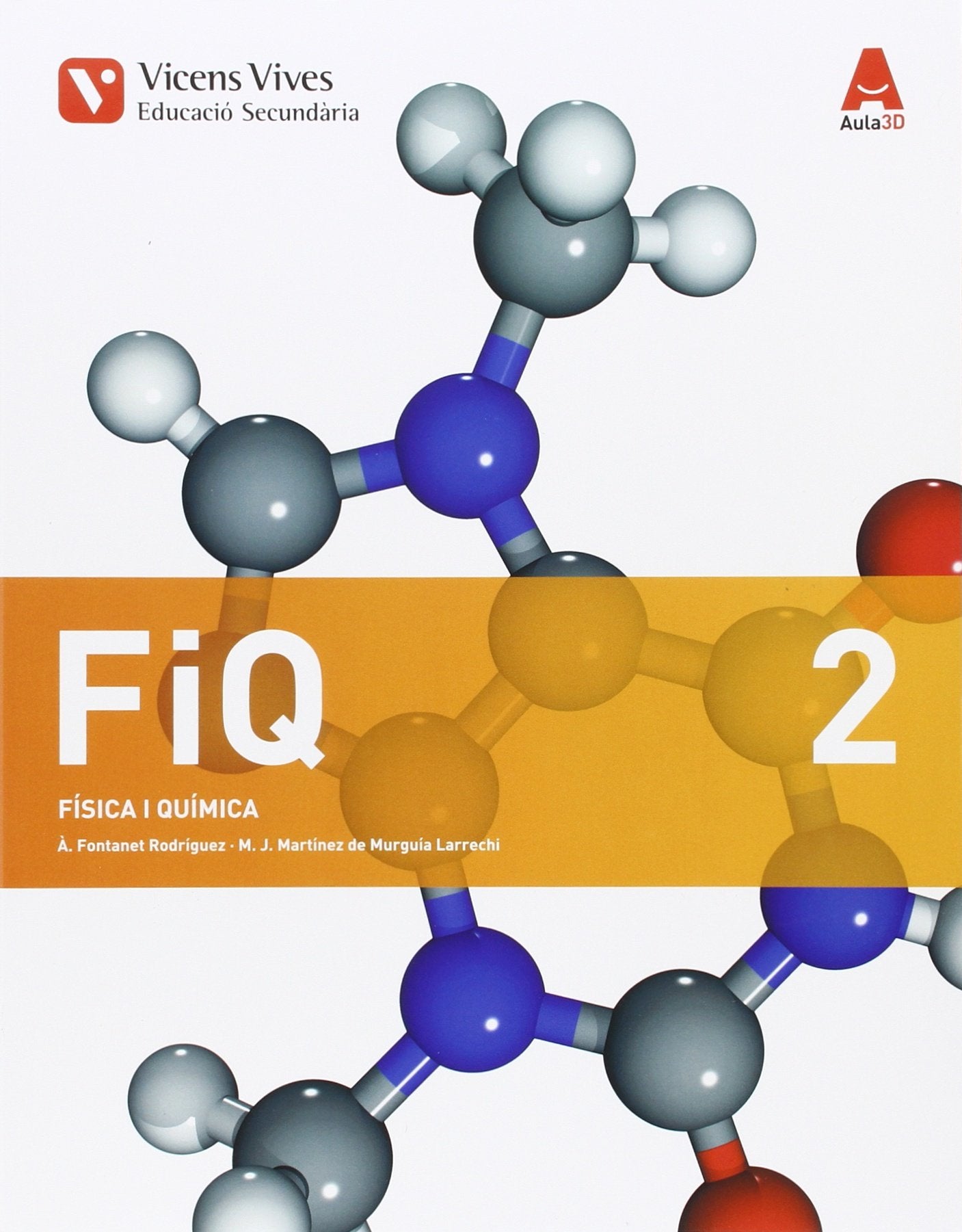 FIQ 2 (FISICA I QUIMICA) ESO AULA 3D Books
