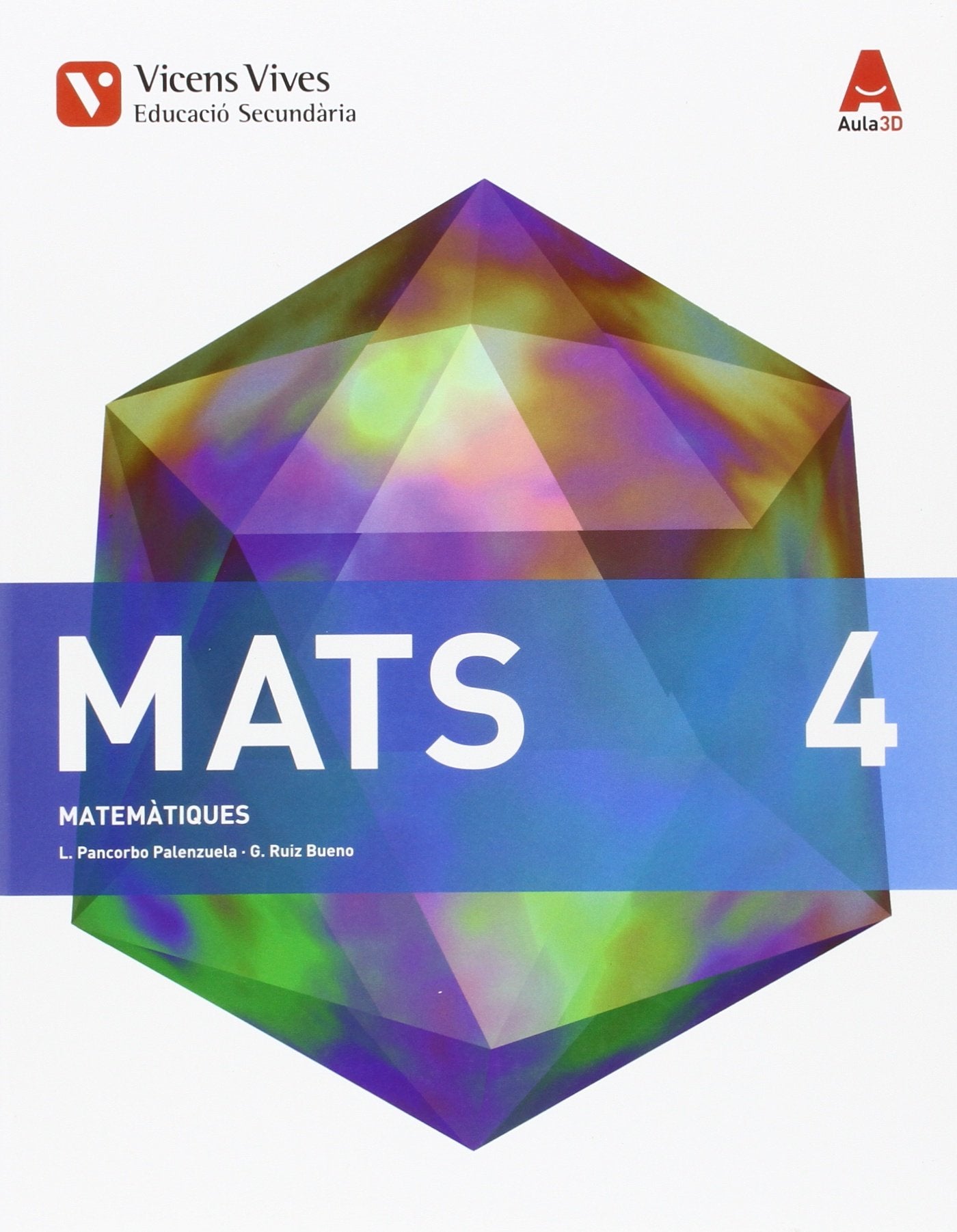 MATS 4 (MATEMATIQUES) ESO AULA 3D Books