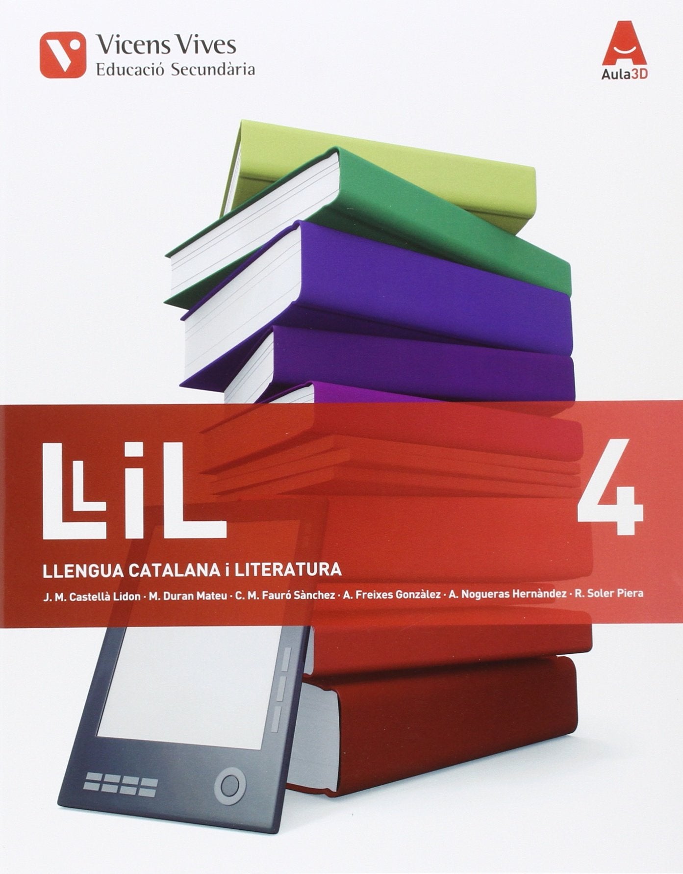 LLIL 4 (LLENGUA I LITERATURA) ESO AULA 3D Books
