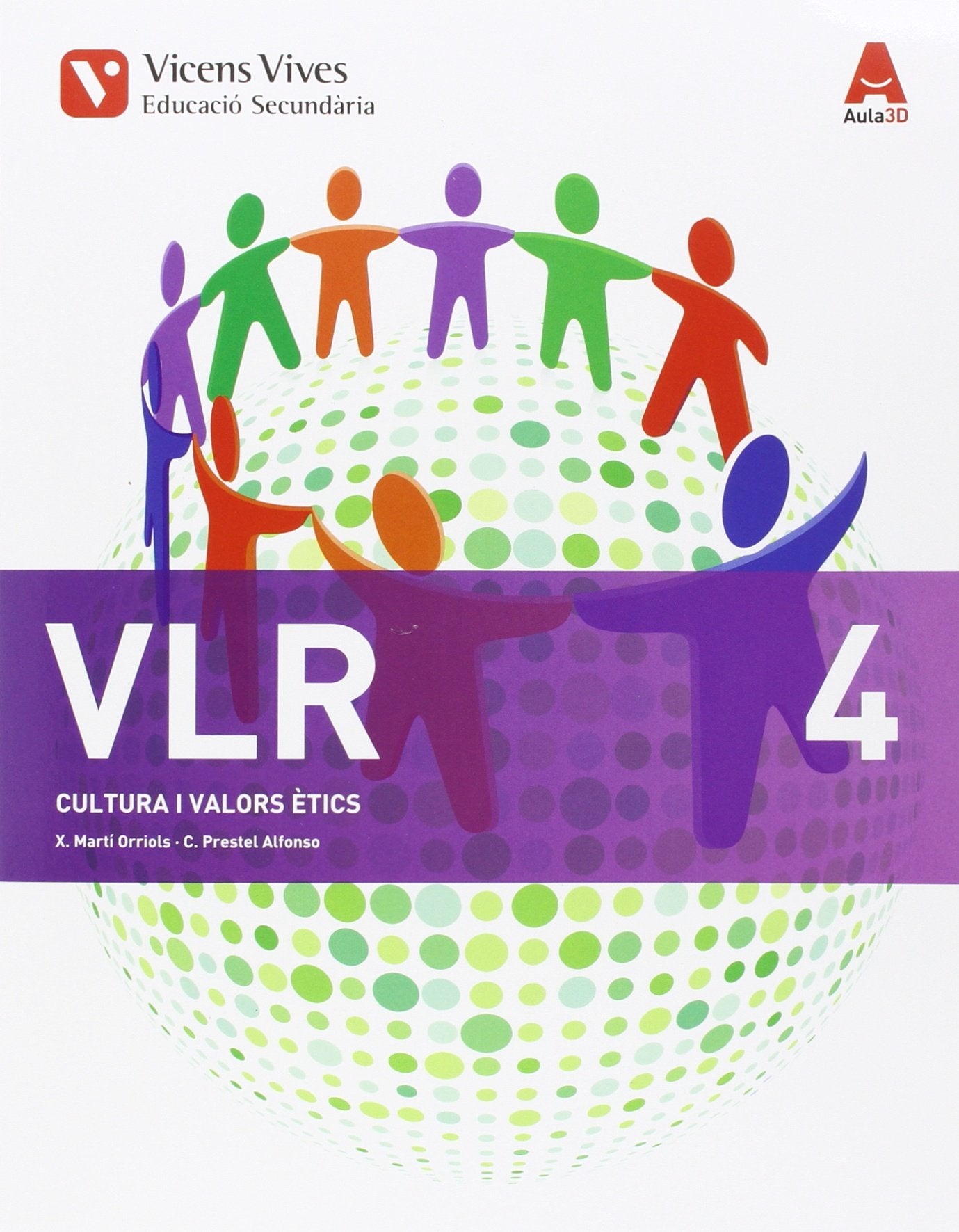 VLR 4 (VALORS) ESO AULA 3D Books