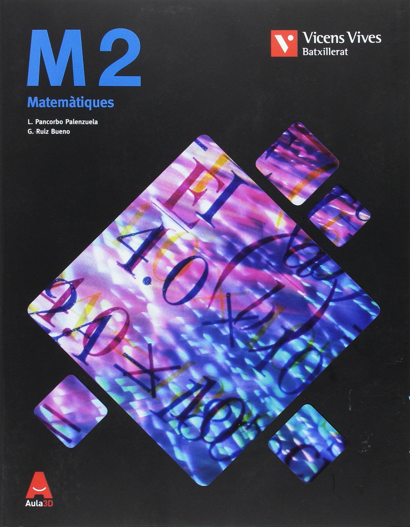 M 2 (MATEMATIQUES TECNOLOGIQUES) BATX AULA 3D book