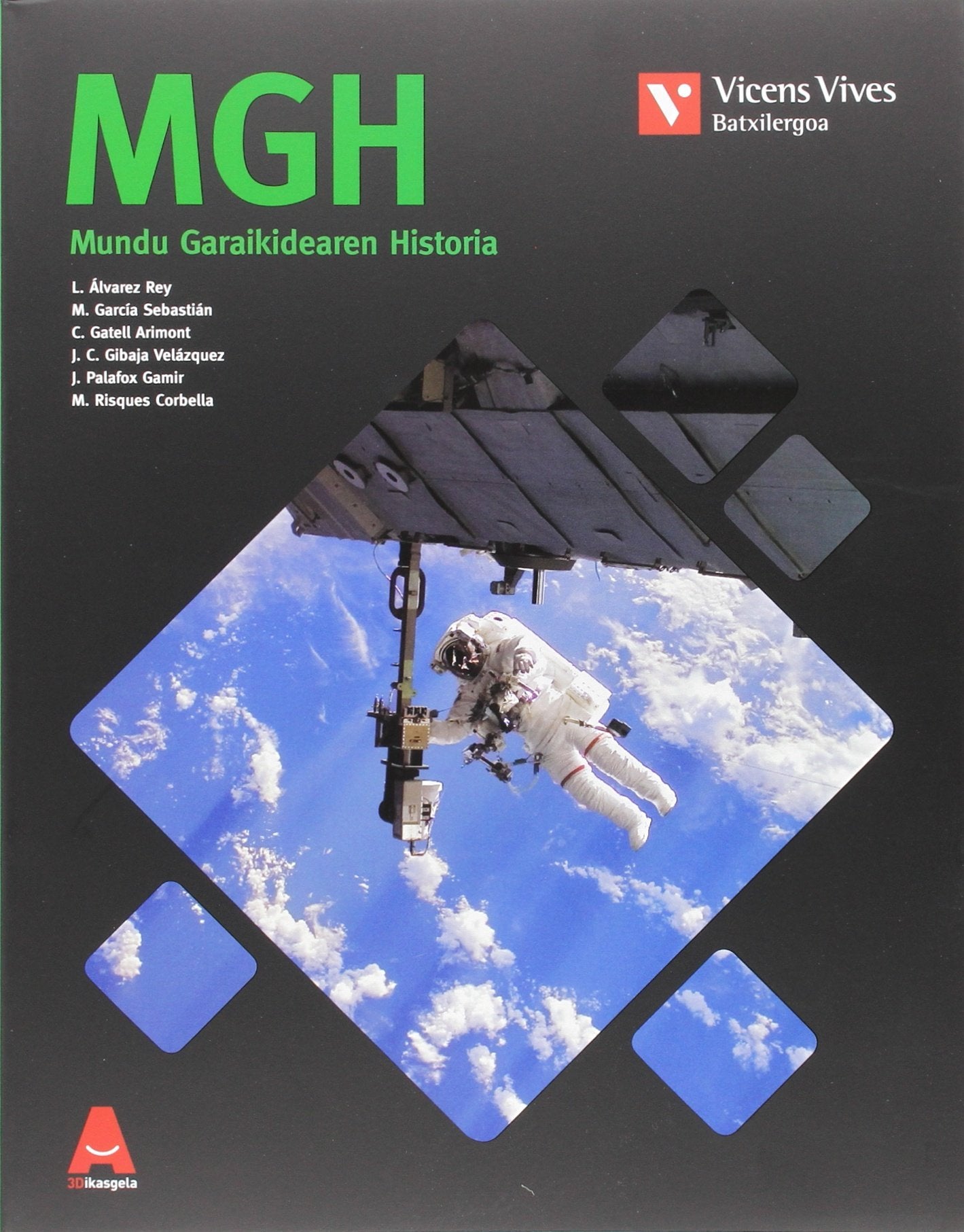 MGH+ ANEXO (MUNDU GARAIKIDEAREN HISTORIA) book