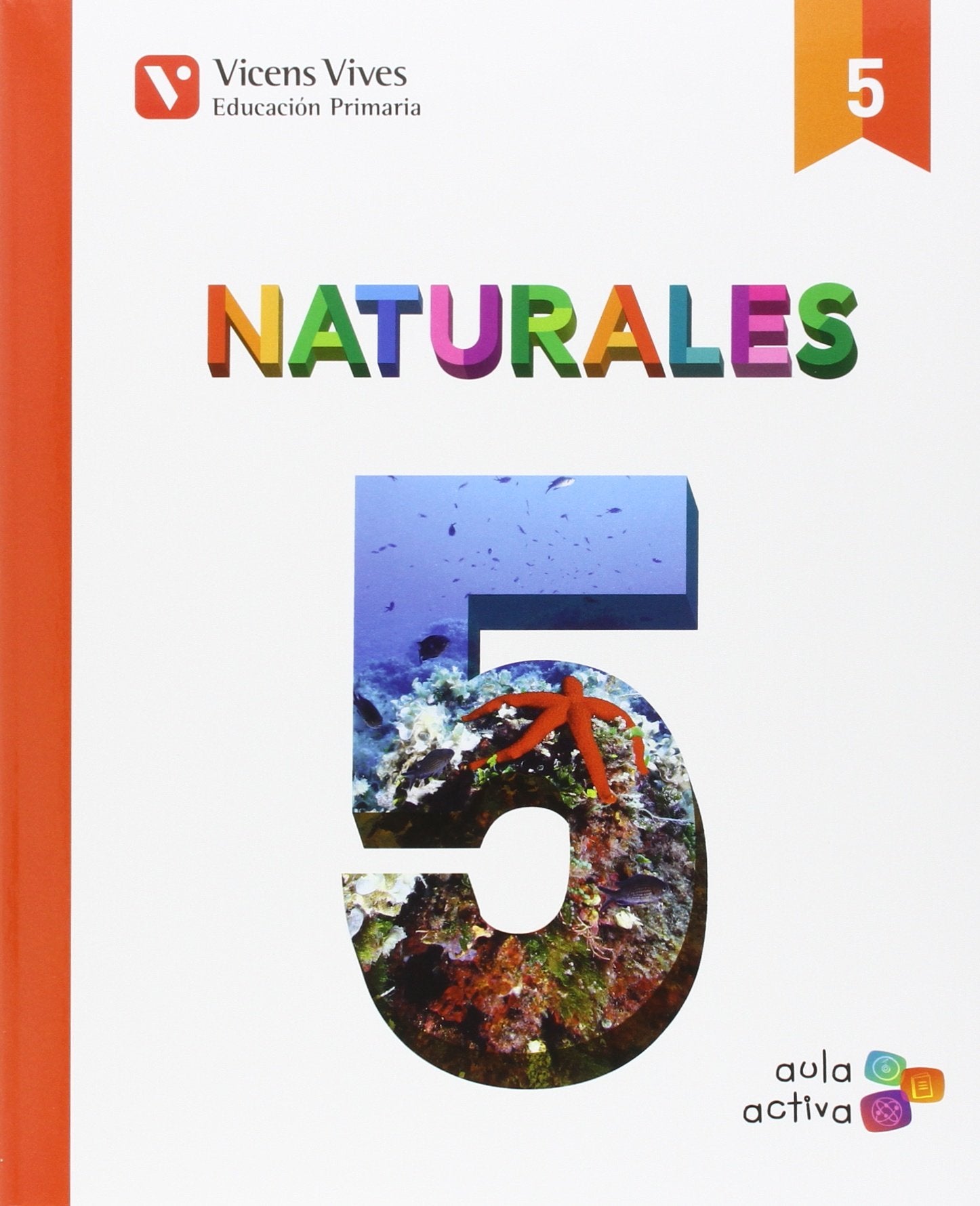 NATURALES 5 AUTO+ CASTILLA Y LEON SEP (AULA ACTIVA book