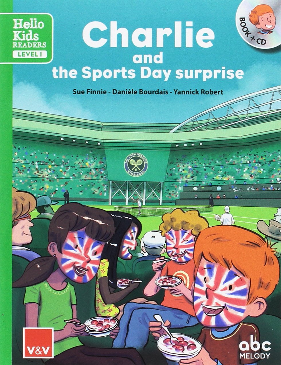 CHARLIE AND THE SPORTS DAY SURPRISE (HELLO KIDS) book