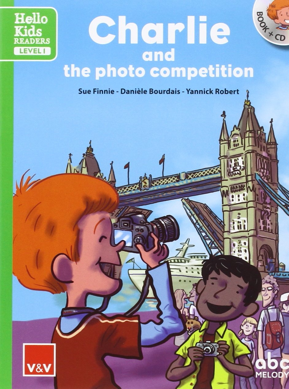 CHARLIE AND THE PHOTO COMPETITION (HELLO KIDS) book