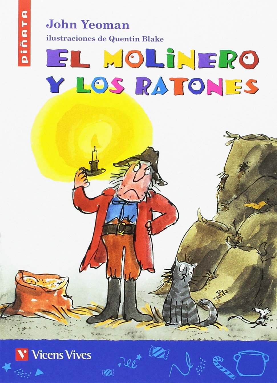 EL MOLINERO Y LOS RATONES (PI ATA) book
