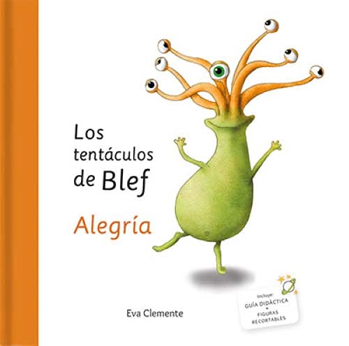 MU ECO BLEF+ LOS TENTACULOS DE BLEF-ALEGRIA (Emonautas) Books