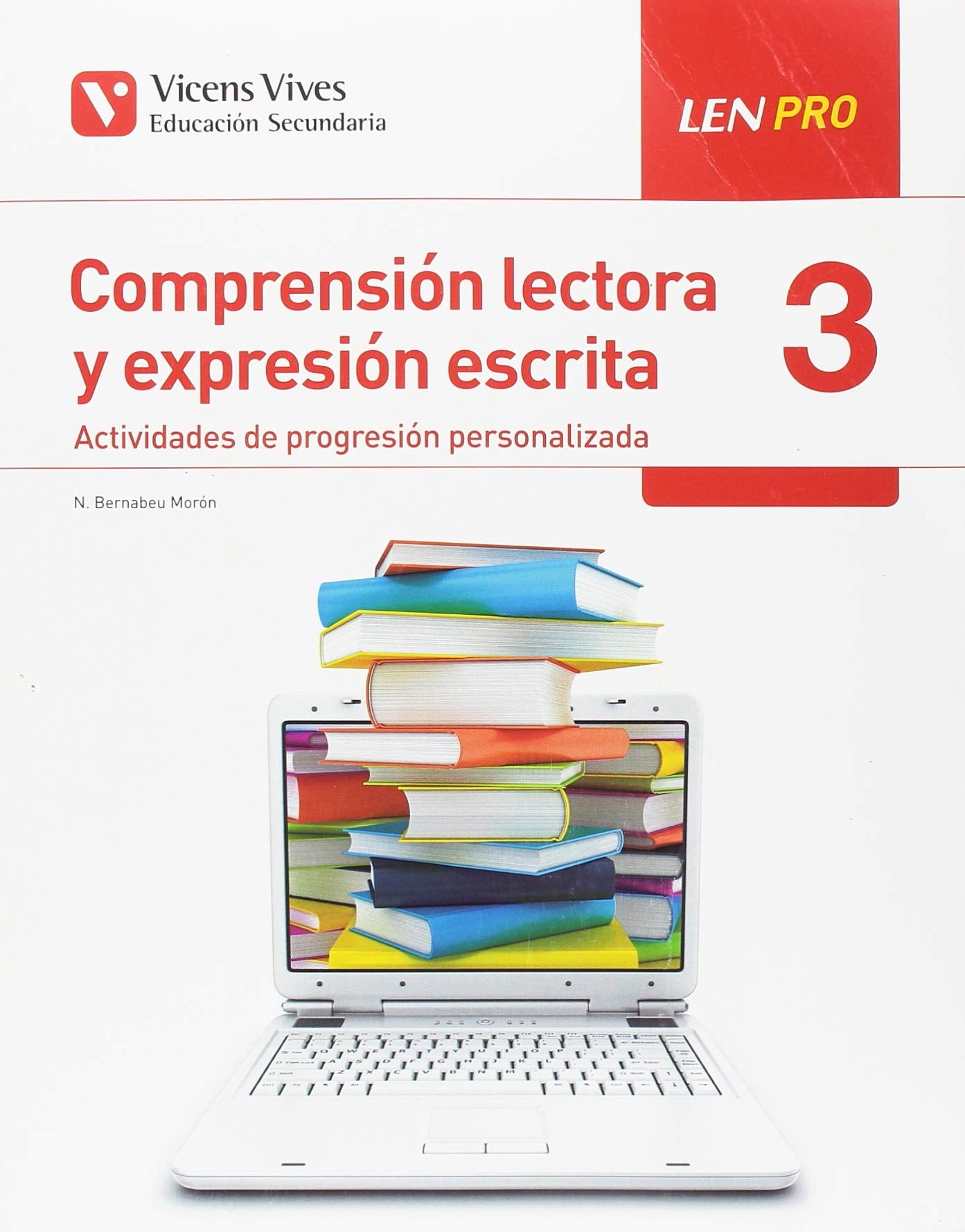 LEN PRO 3 COMPRENSION LECTORA Y EXPRESION ESCRITA Books