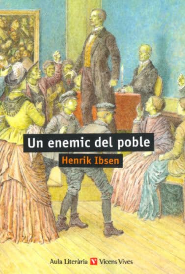 UN ENEMIC DEL POBLE (AULA LITERARIA) (Aula Literària) Books