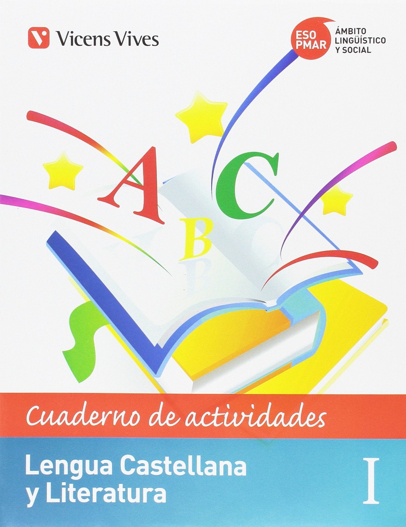 PMAR LENGUA Y LITERATURA I ACTIVIDADES book