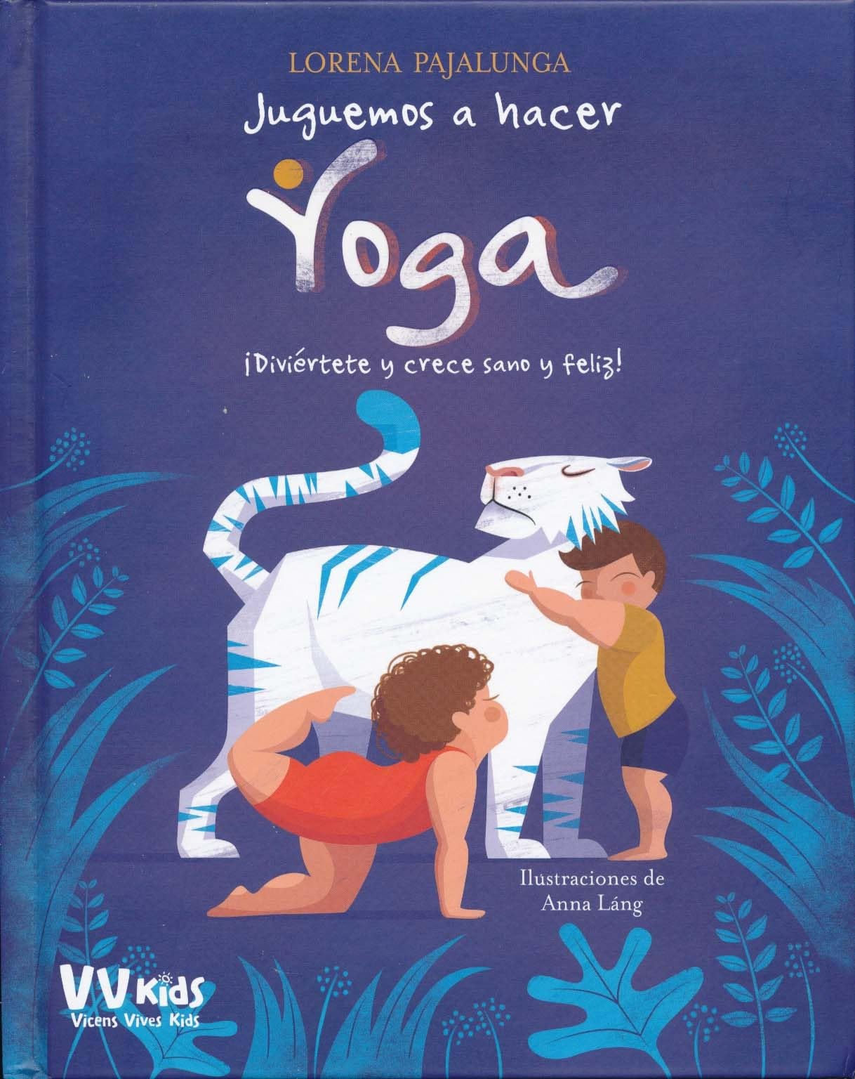 Juguemos a Hacer Yoga Lifestyle