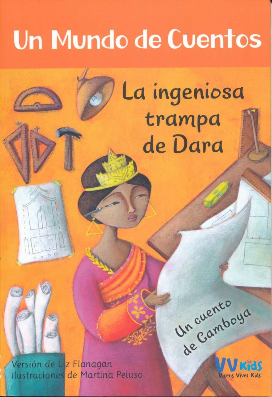 La Ingeniosa Trampa de Dara (Vvkids Un Mundo de Cuentos) Fairy Tales & Legends