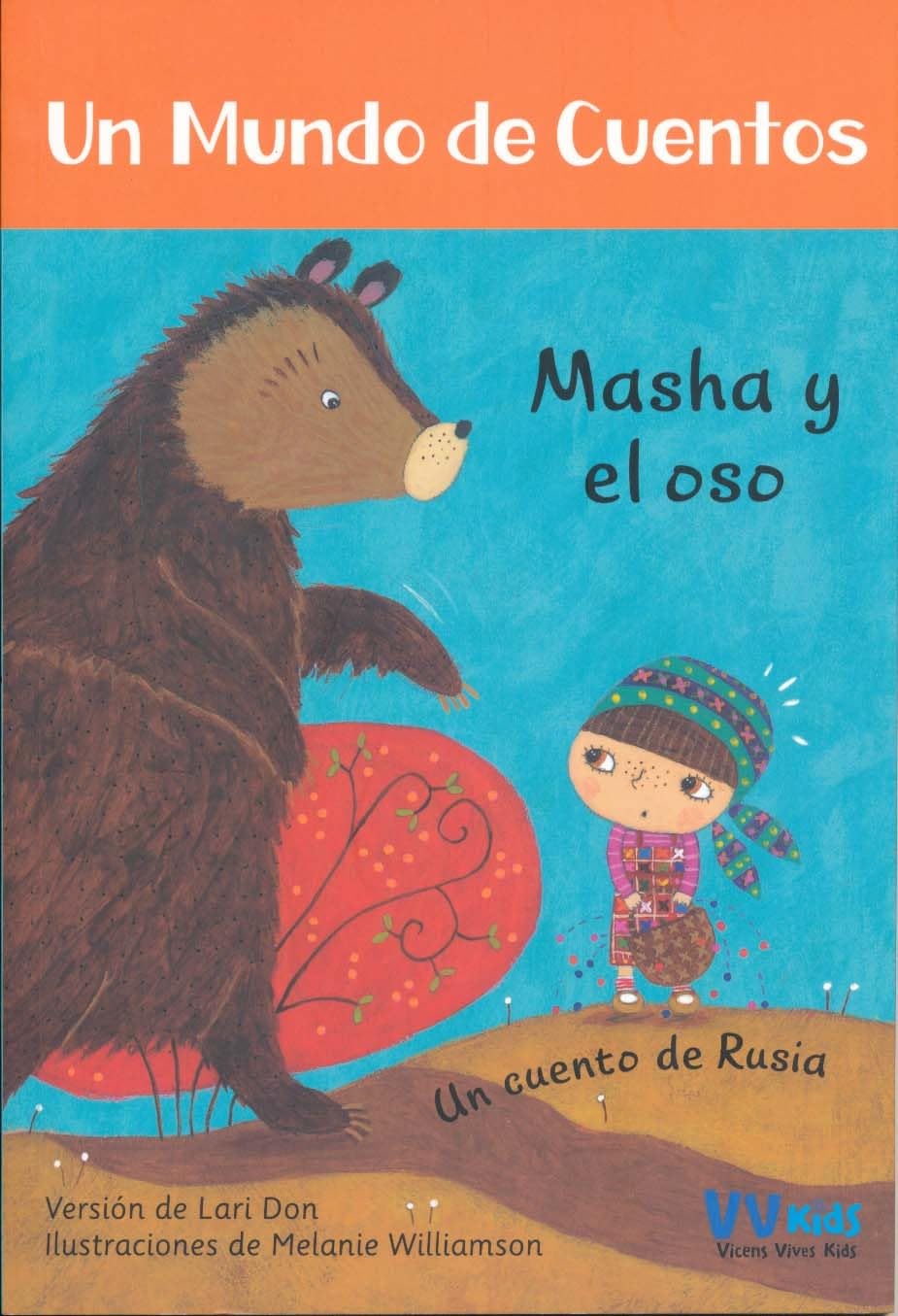 Masha y el Oso (Vvkids Un Mundo de Cuentos, Band 8) Non-fiction