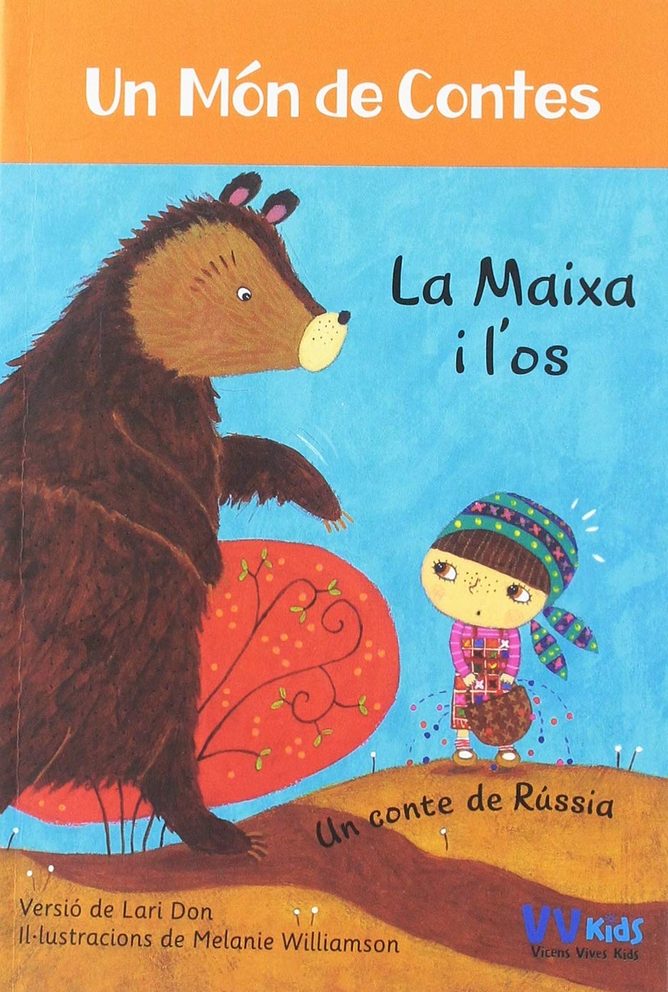 La maixa i l'os (vvkids) (Vvkids Un Mundo de Cuentos) Children's books