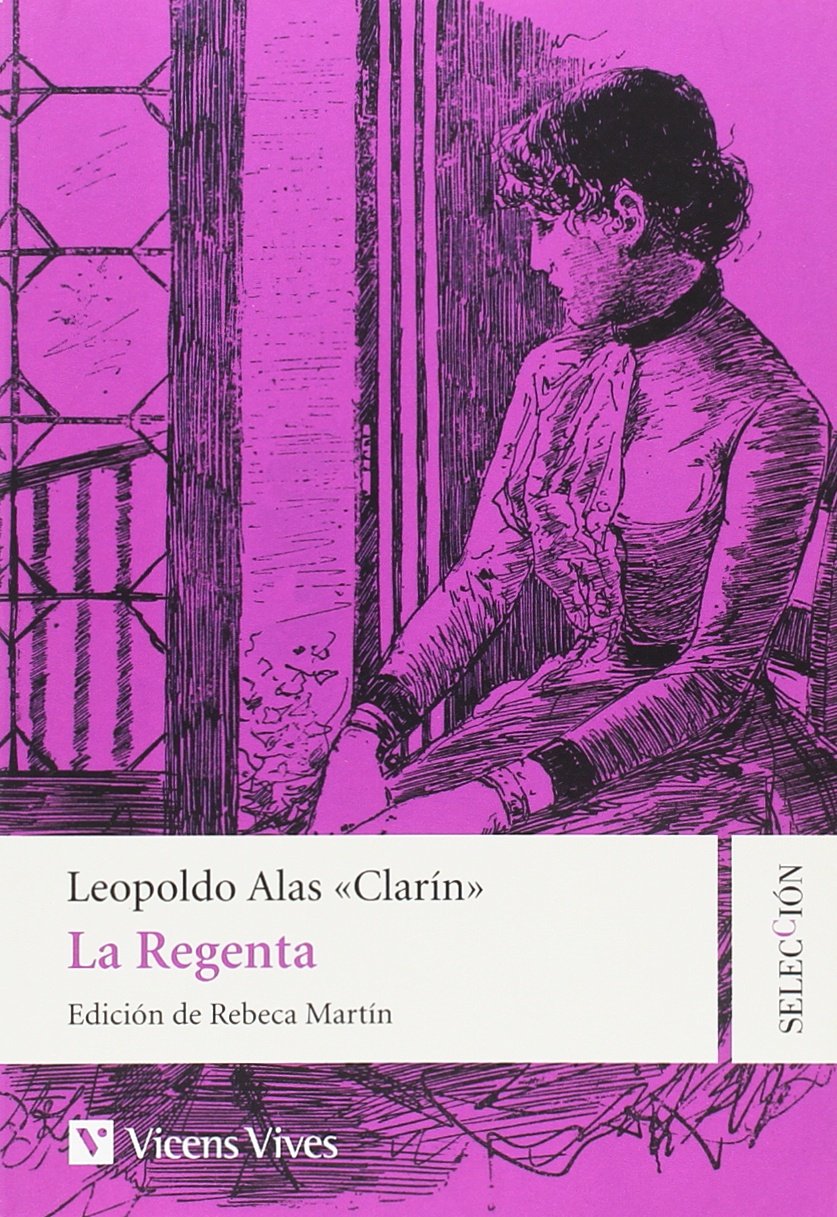 LA REGENTA (SELECCION CAPITULOS) (Clásicos Hispánicos) Books