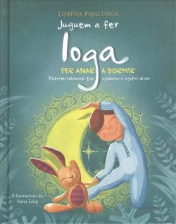 JUGUEM A FER IOGA PER ANAR A DORMIR (VVKIDS) book