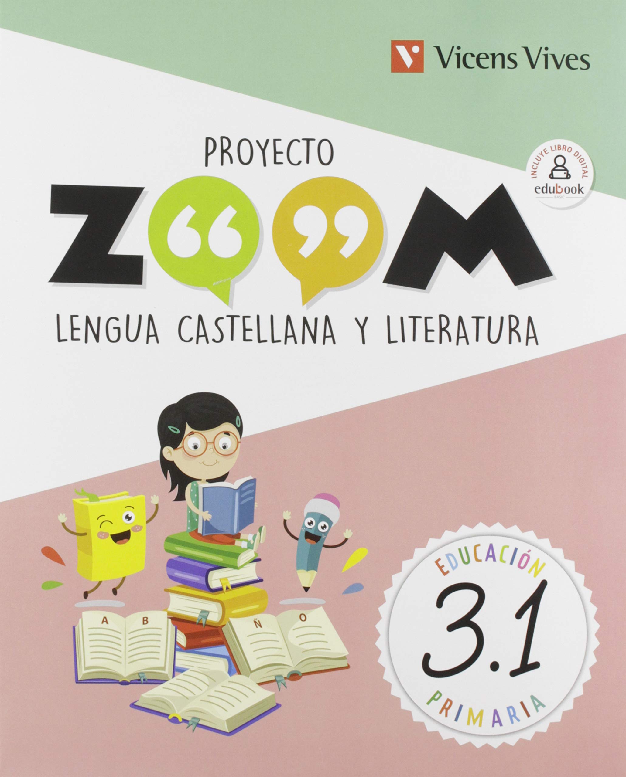 LENGUA 3 (3.1-3.2-3.3) ZOOM Books