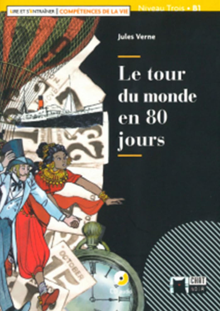 Le tour du monde en 80 jours. Audio Telechargeable. (Chat Noir Compétences de La Vie) Business, Finance & Career