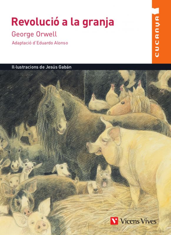 REVOLUCIO A LA GRANJA (CUCANYA) book