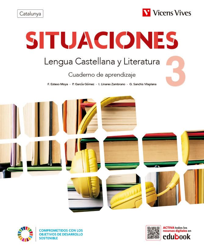 Situaciones 3. Lengua castellana y Literatura para Catalunya. Cuaderno de aprendizaje Books