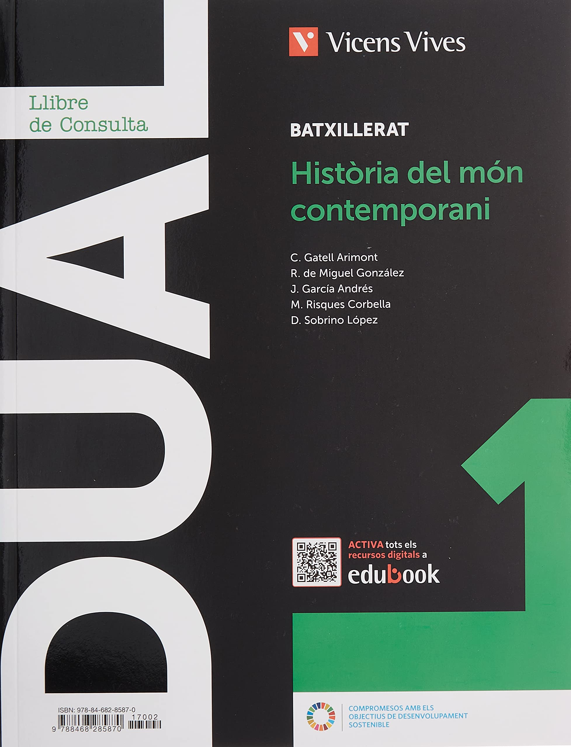 Dual 1. Història del món contemporani. Llibre i activitats amb projecte Digital Books