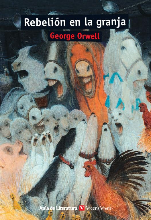 REBELION EN LA GRANJA (AULA DE LITERATURA) Novels & Short Stories