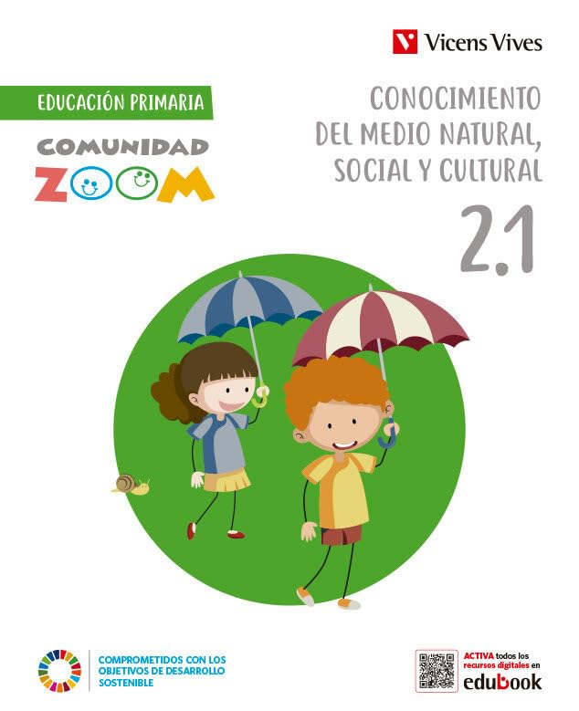 Conocimiento del Medio Natural Social y Cultural 2 (2.1-2.2-2.3) (Comunidad Zoom) Books