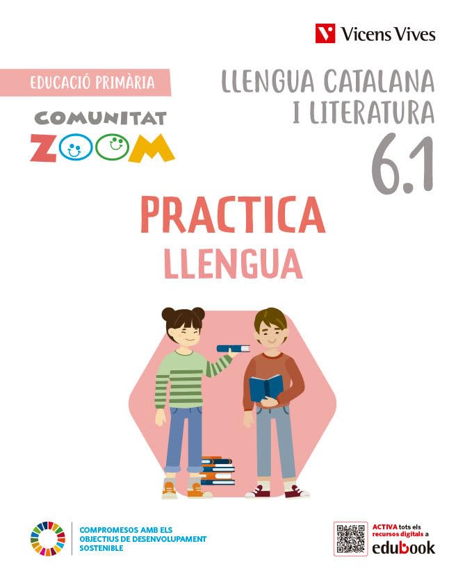 Practicallengua 6 activitats 6.1-6.2-6.3. Catalunya (Comunitat Zoom) Books