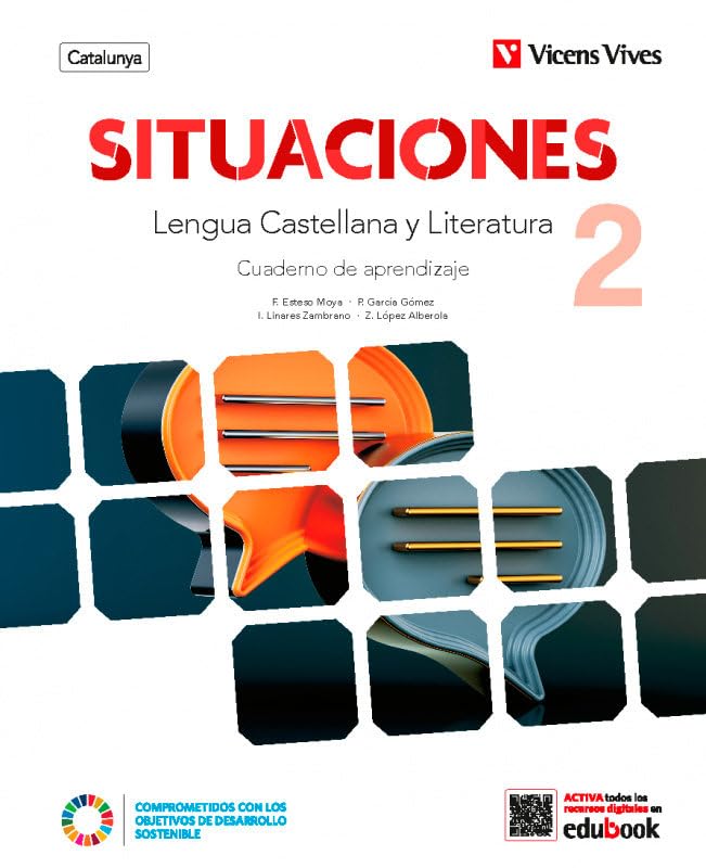 Situaciones 2. Lengua Castellana y Literatura. Cuaderno de aprendizaje. Catalunya. book
