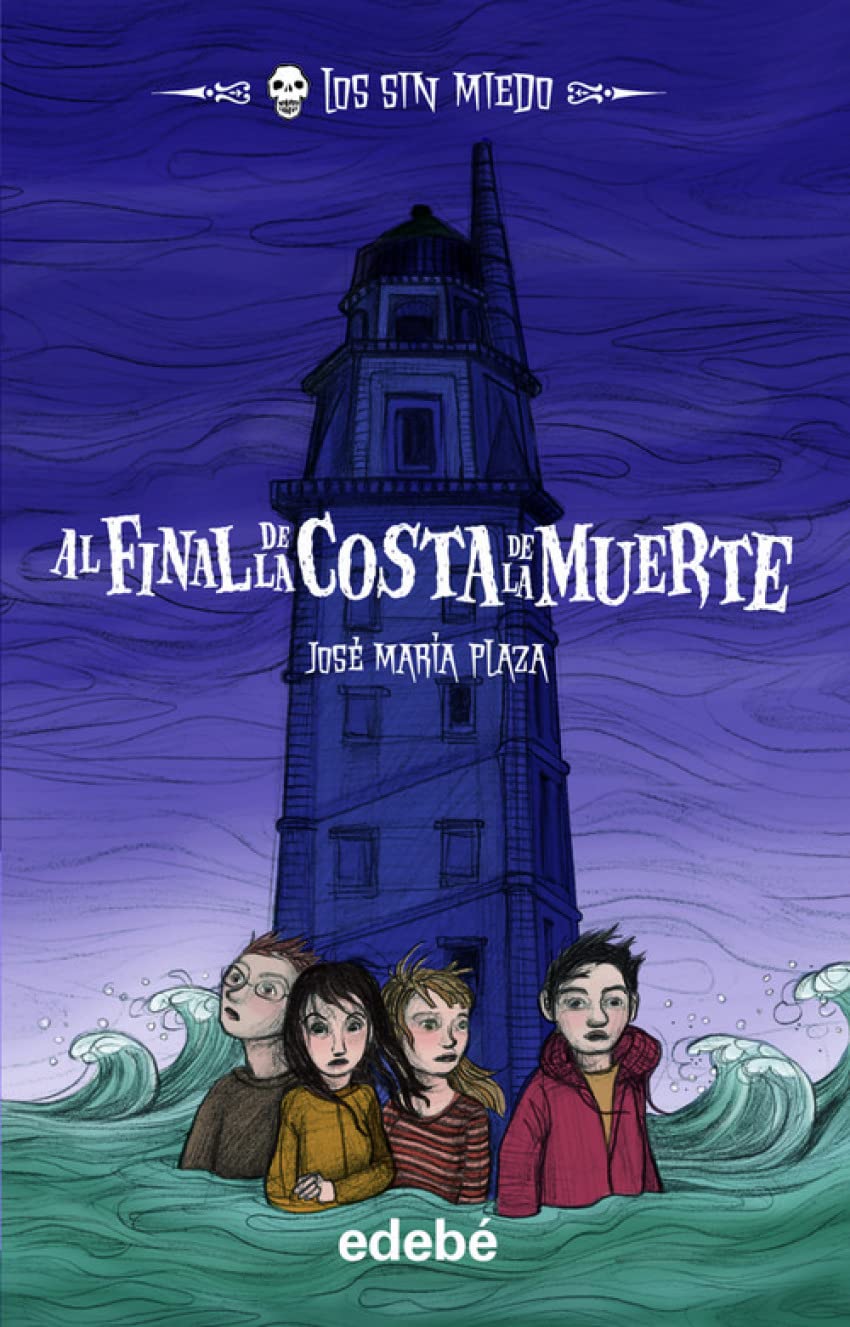 Al final de la costa de la muerte (Los sin miedo, Band 7) Social Sciences