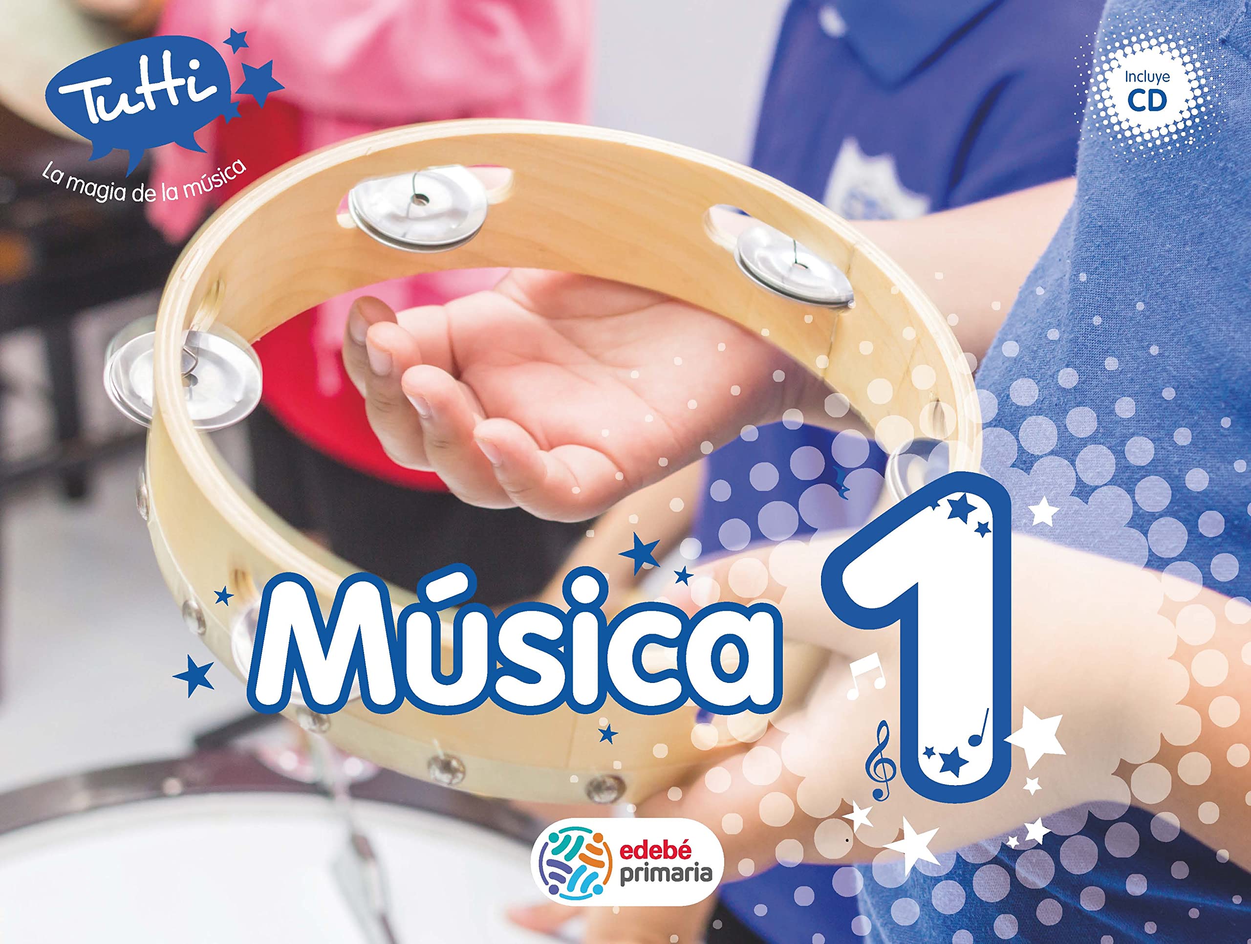 Proyecto Tutti, La magia de la música, música, Educación Primaria, 1 ciclo Non-fiction