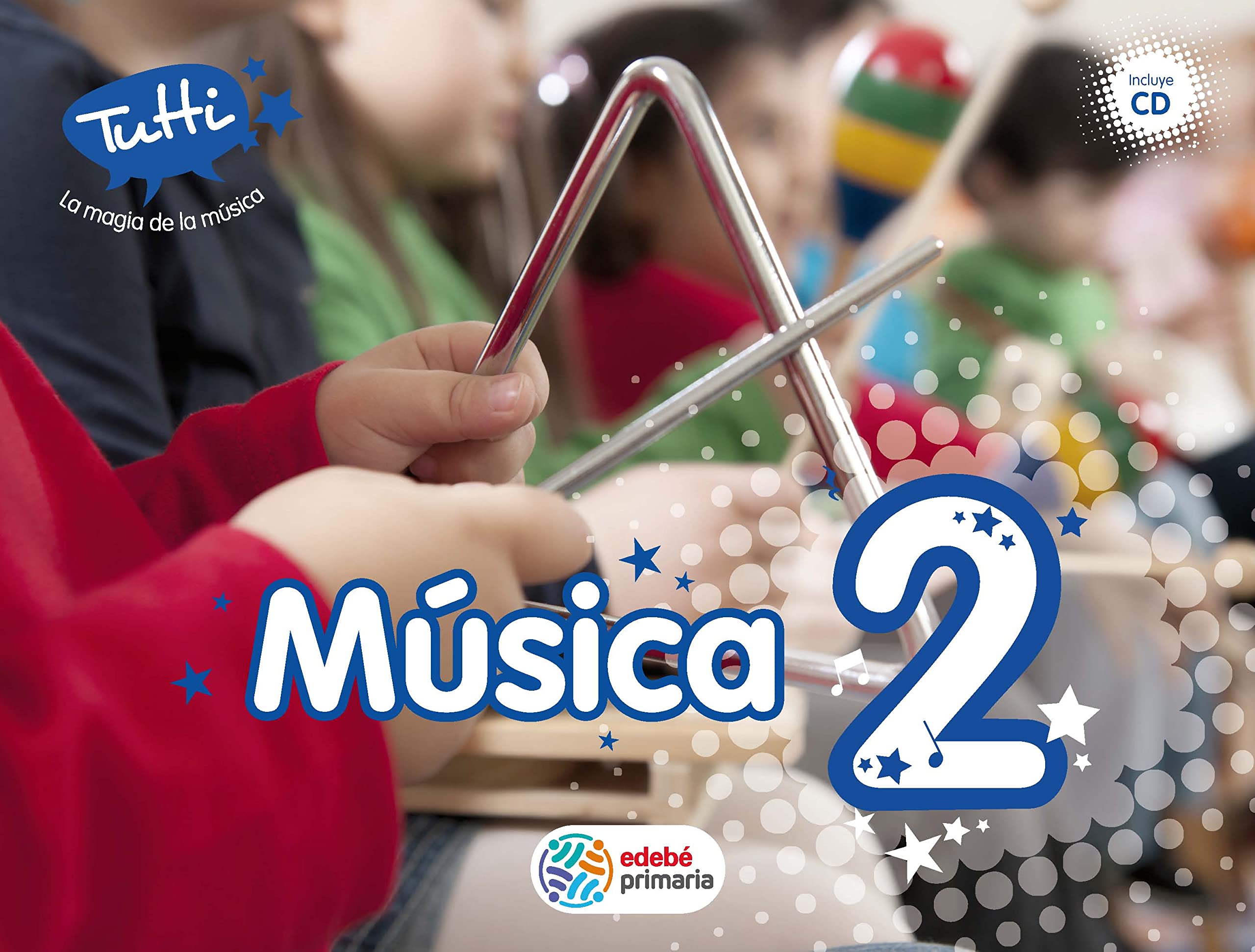 Proyecto Tutti, La magia de la música, música, 2 Educación Primaria Non-fiction