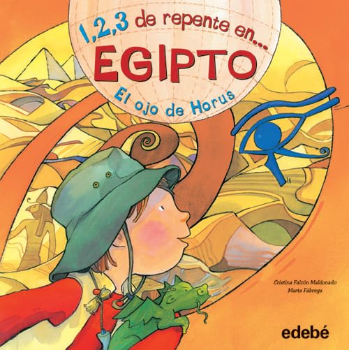 1, 2, 3 de repente en Egipto. El ojo de Horus Social Sciences