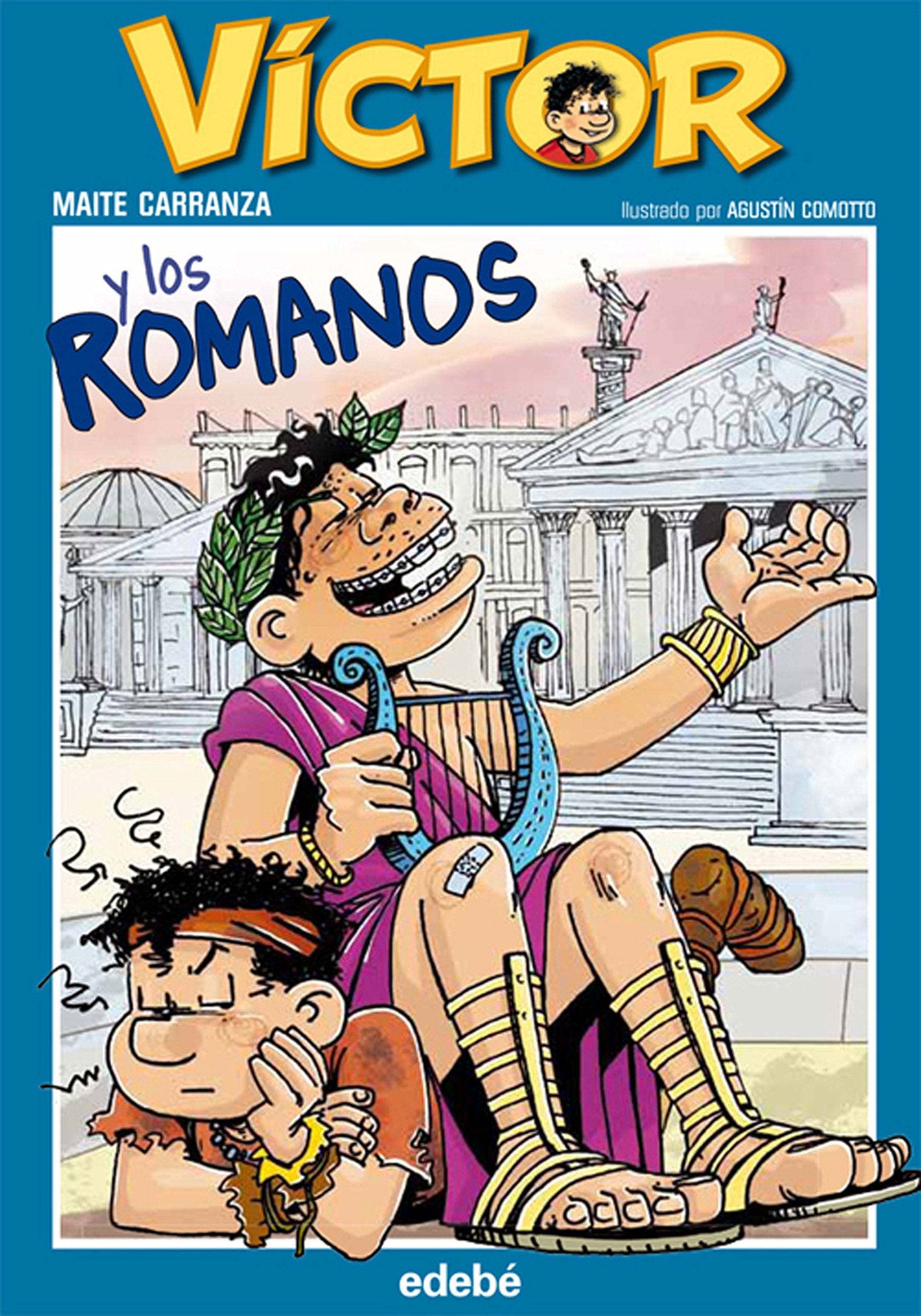 Víctor y los romanos Contemporary literature