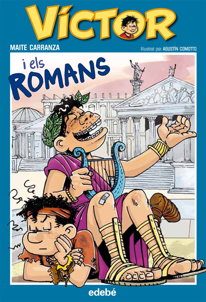 2. VÍCTOR I ELS ROMANS, DE MAITE CARRANZA Children's books