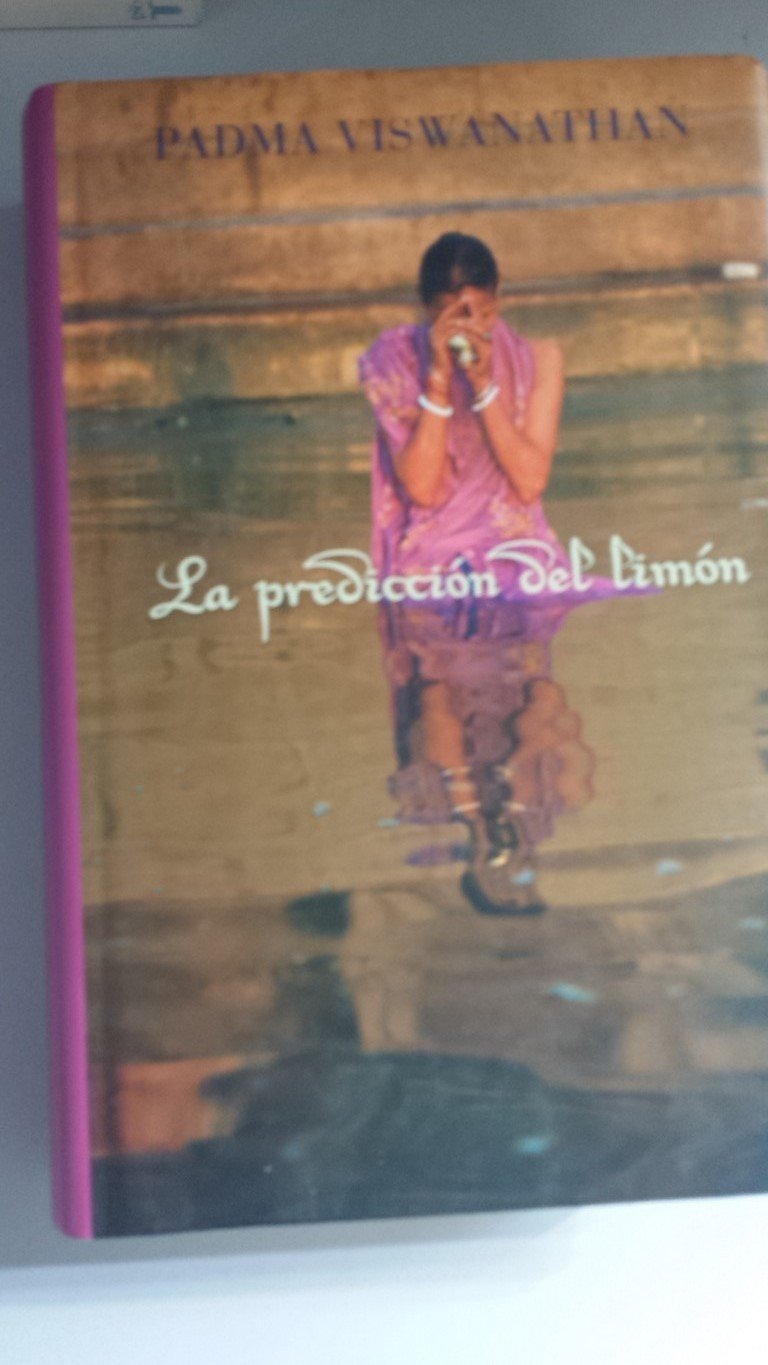 LA PREDICCIÓN DEL LIMÓN, DE PADMA VISWANATHAN book