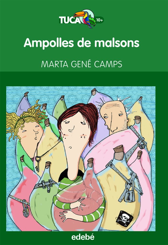 Ampolles de malsons (Tucà verd, Band 33) Contemporary literature