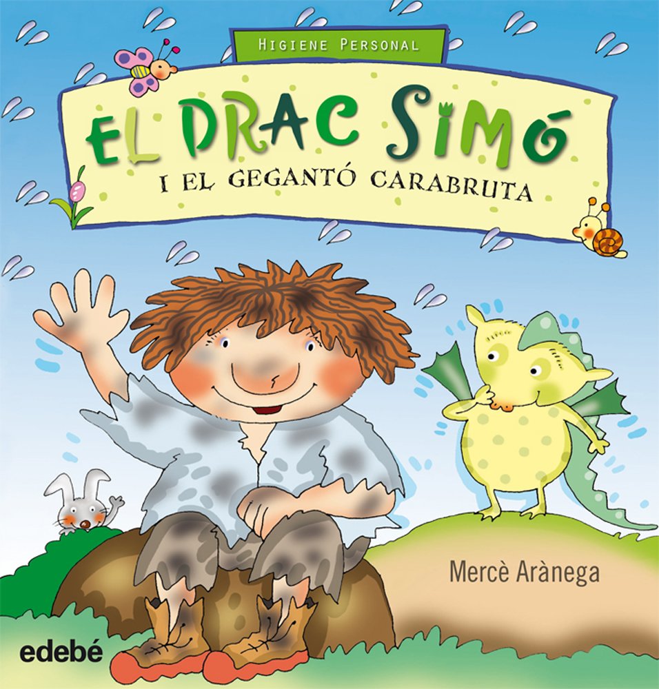 El drac Simó i el gegantó Carabruta Social Sciences