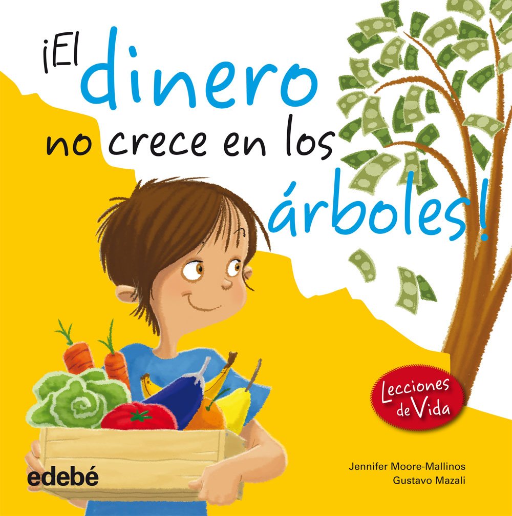 El Dinero No Crece En Los Árboles! book