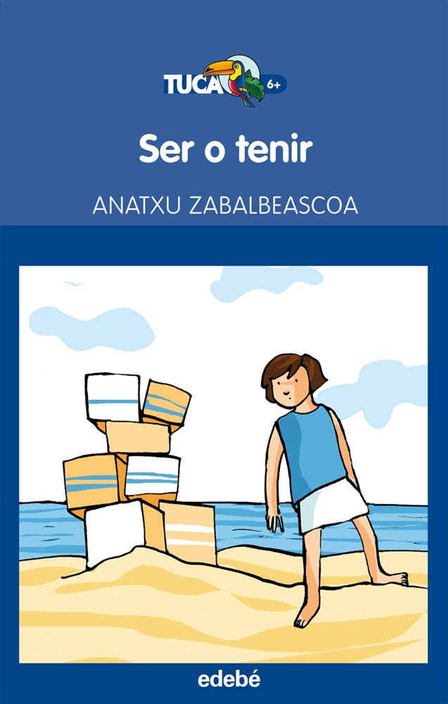 Zabalbeascoa Conca, A: Ser o tenir Social Sciences